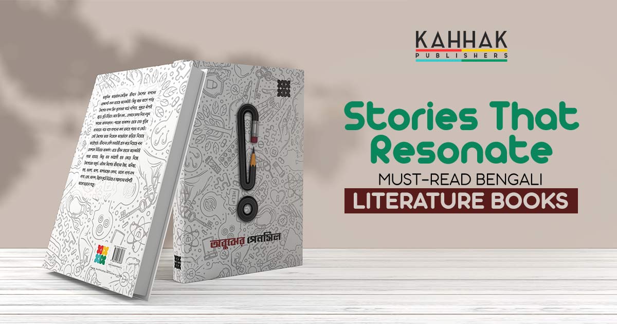 Stories That Resonate: Must-Read Bengali Literature Books